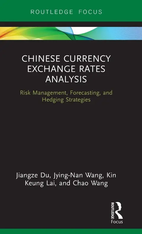 Cover of Chinese Currency Exchange Rates Analysis