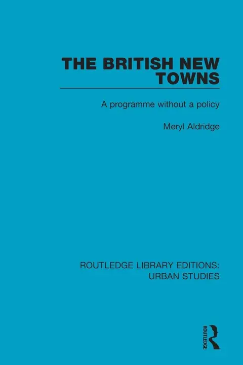 Cover of The British New Towns