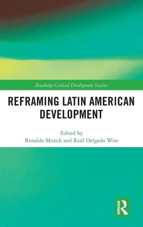 Cover of Reframing Latin American Development