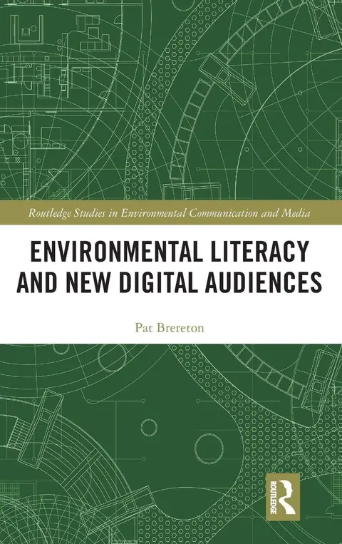 Cover of Environmental Literacy and New Digital Audiences