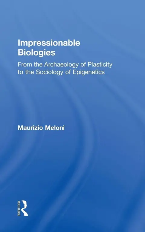 Cover of Impressionable Biologies