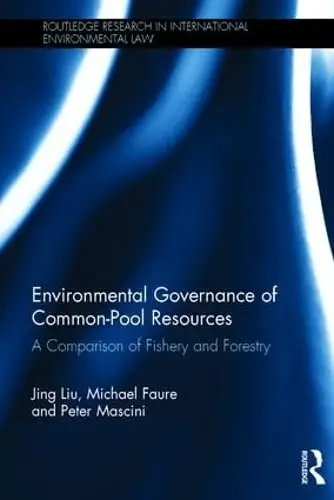 Cover of Environmental Governance and Common Pool Resources