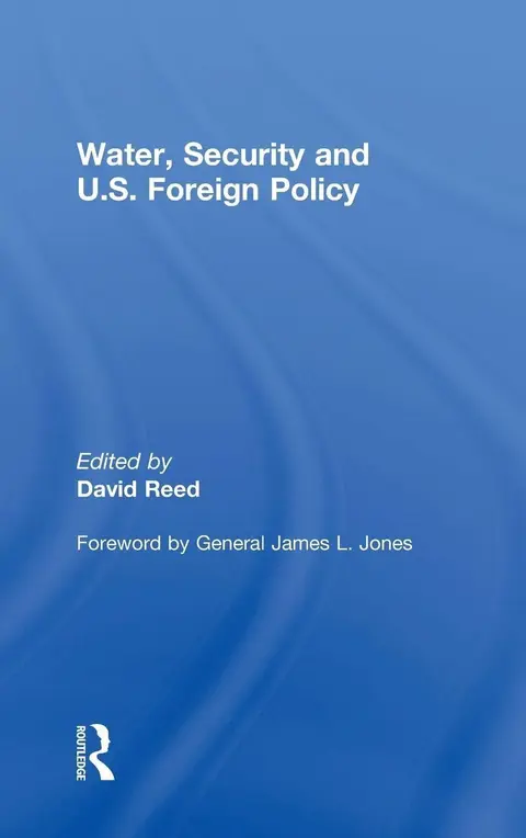 Cover of Water, Security and U.S. Foreign Policy