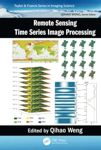Cover of Remote Sensing Time Series Image Processing (hb 2018)