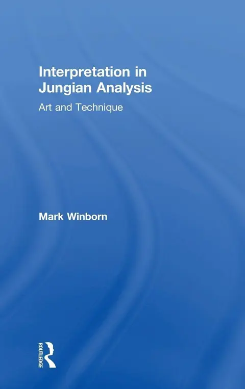 Cover of Interpretation in Jungian Analysis