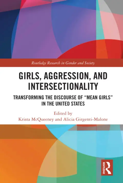 Cover of Girls, Aggression, and Intersectionality