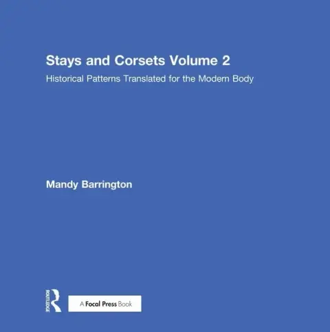 Cover of Stays and Corsets Volume 2