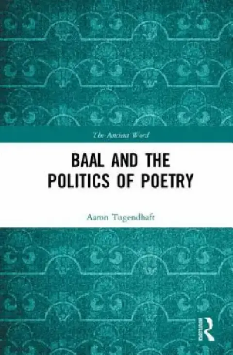 Cover of Baal and the Politics of Poetry