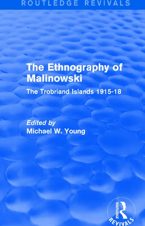 Cover of The Ethnography of Malinowski