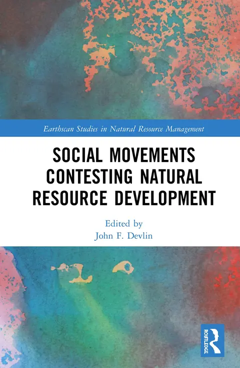 Cover of Social Movements Contesting Natural Resource Development