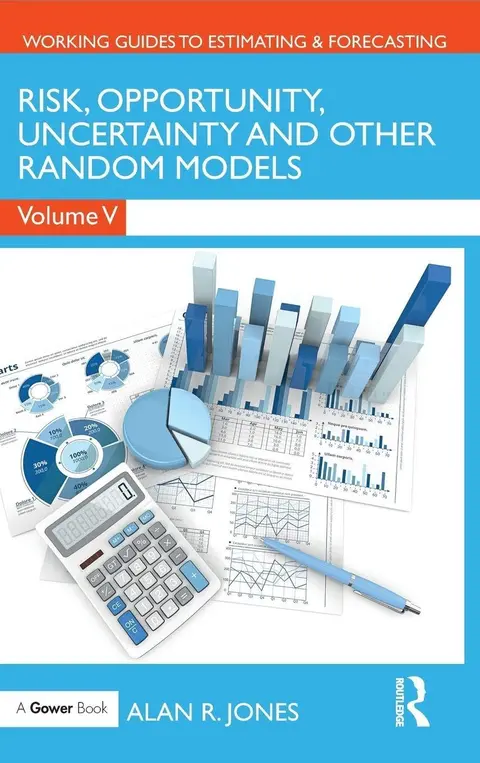 Cover of Risk, Opportunity, Uncertainty and Other Random Models