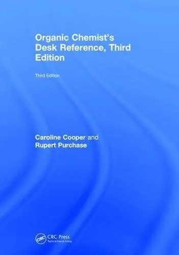 Cover of Organic Chemist's Desk Reference, Third Edition