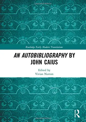 Cover of An Autobibliography by John Caius