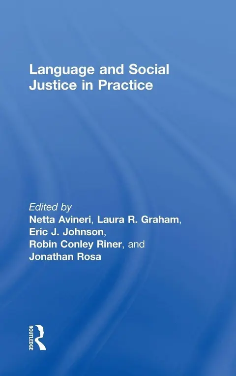 Cover of Language and Social Justice in Practice
