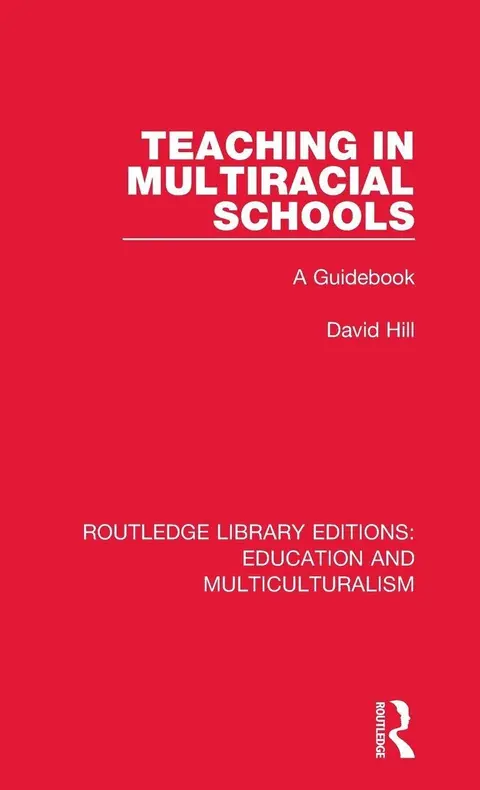 Cover of Teaching in Multiracial Schools