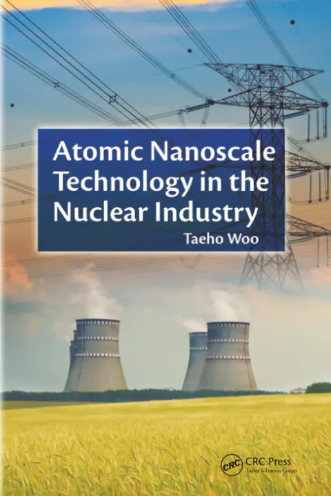 Cover of Atomic Nanoscale Technology in the Nuclear Industry