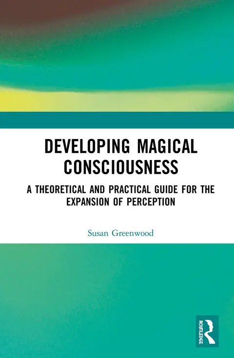 Cover of Developing Magical Consciousness