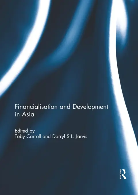 Cover of Financialisation and Development in Asia