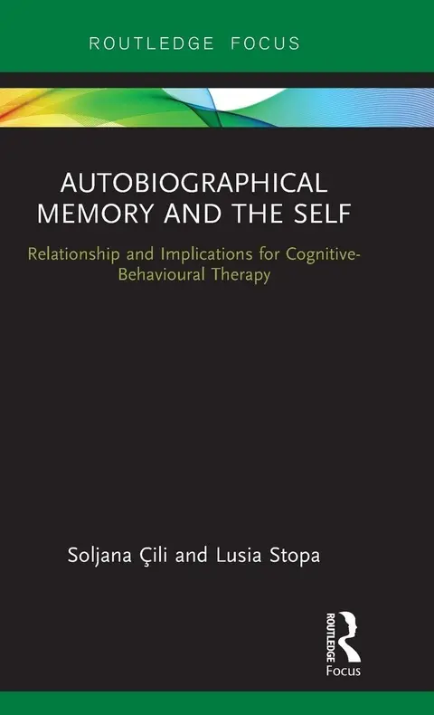 Cover of Autobiographical Memory and the Self