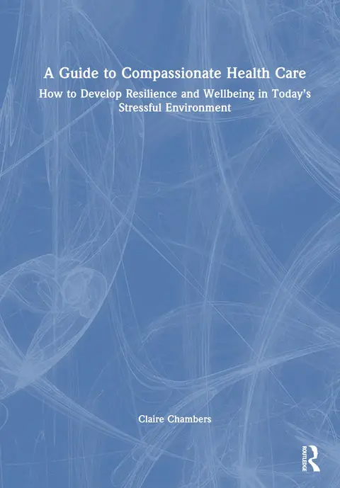 Cover of A Guide to Compassionate Healthcare