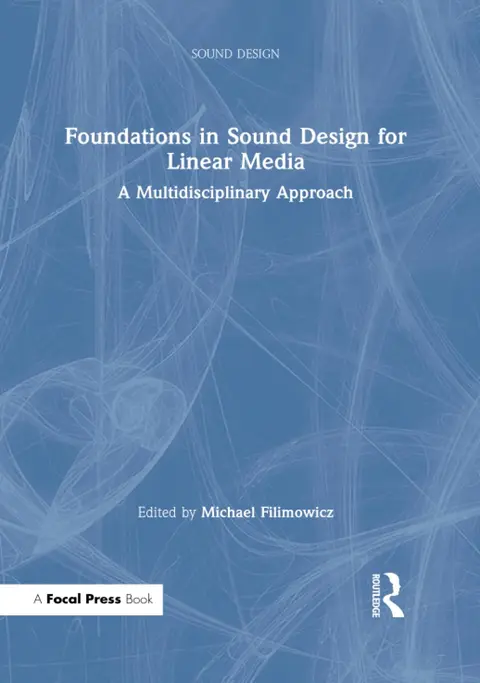 Cover of Foundations in Sound Design for Linear Media