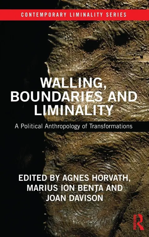 Cover of Walling, Boundaries and Liminality