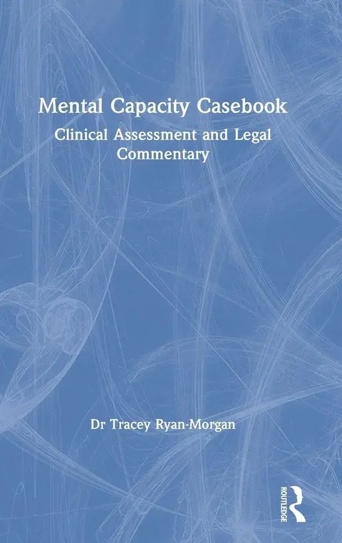 Cover of Mental Capacity Casebook