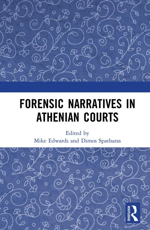 Cover of Forensic Narratives in Athenian Courts