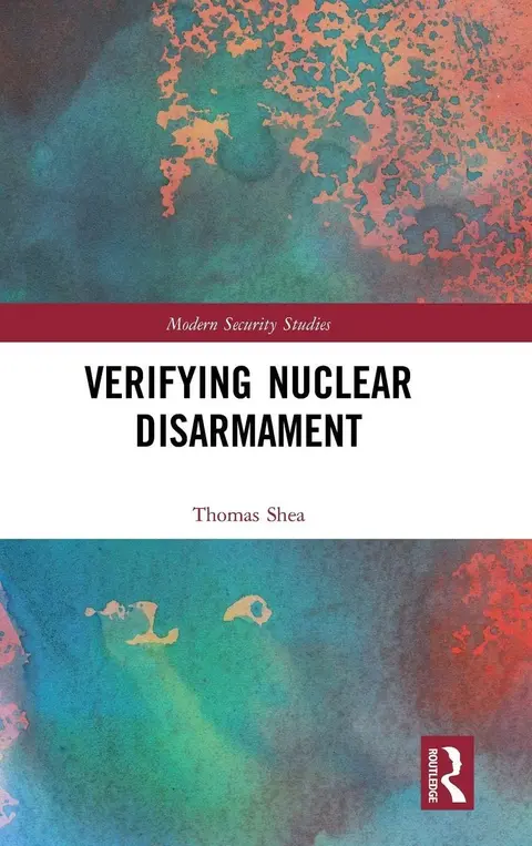 Cover of Verifying Nuclear Disarmament