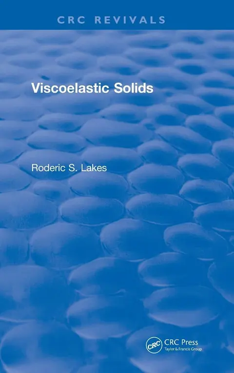 Cover of Viscoelastic Solids 1998