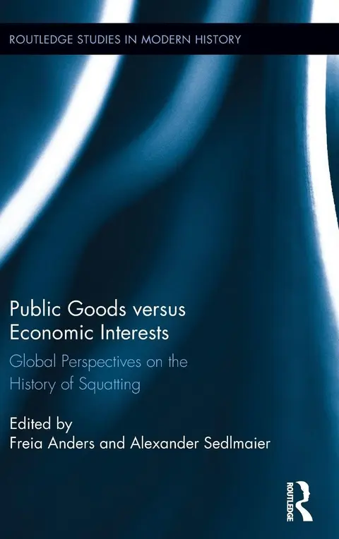 Cover of Public Goods versus Economic Interests
