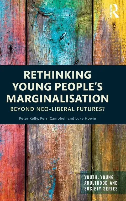 Cover of Rethinking Young People’s Marginalisation