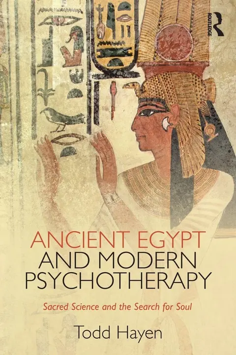 Cover of Ancient Egypt and Modern Psychotherapy