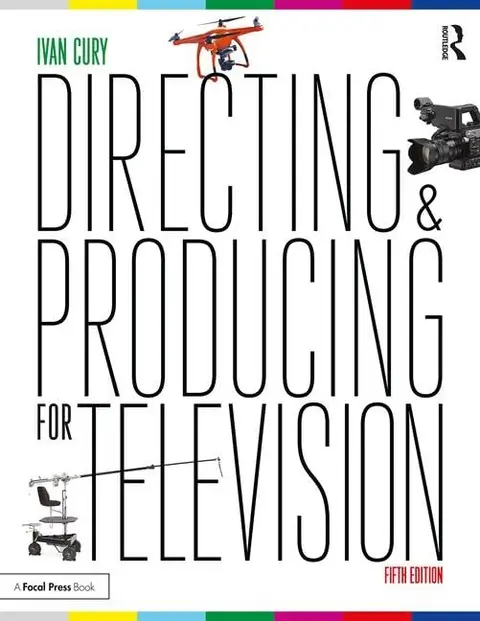 Cover of Directing and Producing for Television