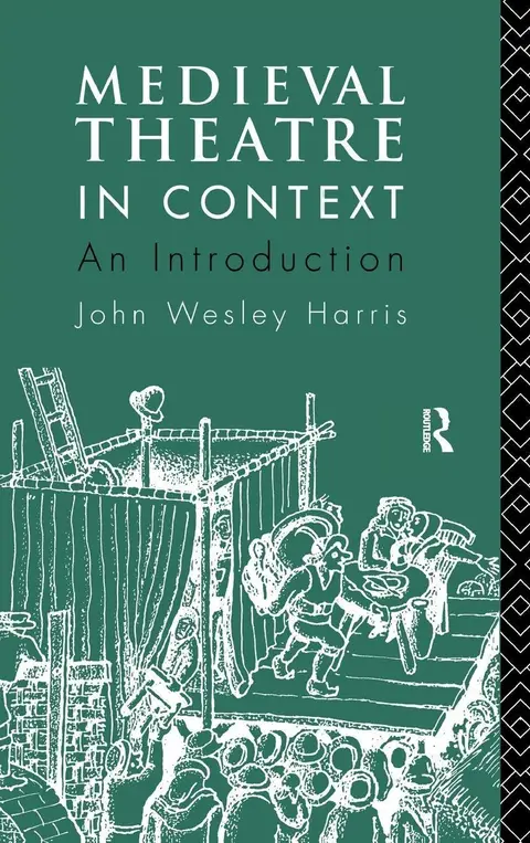 Cover of Medieval Theatre in Context