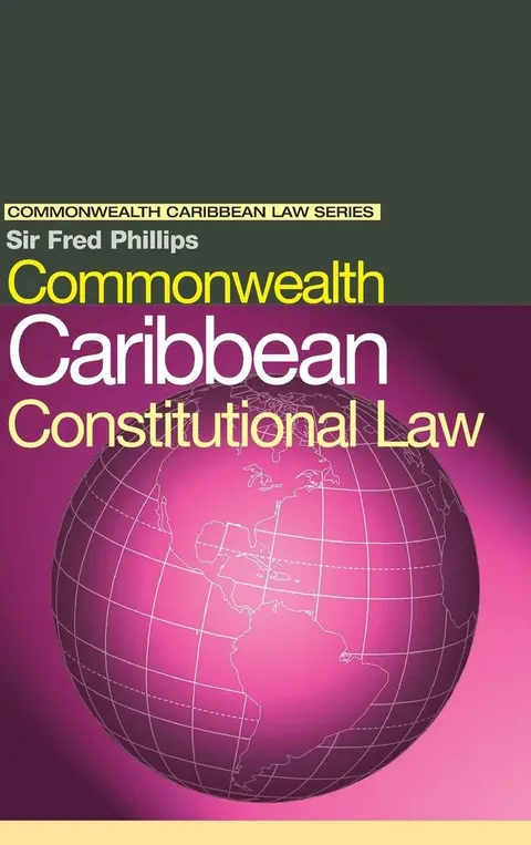 Cover of Commonwealth Caribbean Constitutional Law
