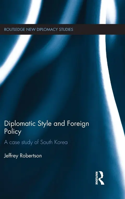 Cover of Diplomatic Style and Foreign Policy