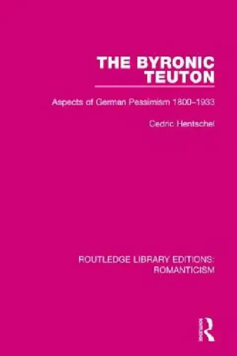 Cover of The Byronic Teuton