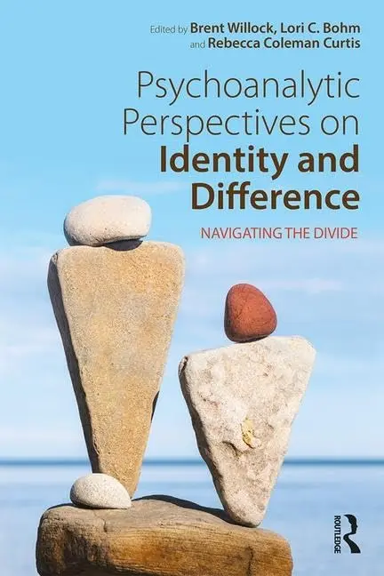 Cover of Psychoanalytic Perspectives on Identity and Difference
