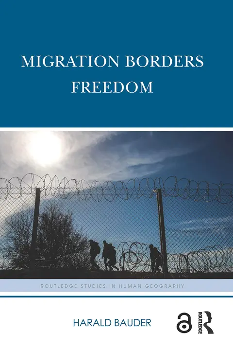 Cover of Migration Borders Freedom