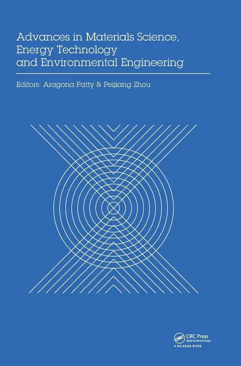 Cover of Advances in Materials Sciences, Energy Technology and Environmental Engineering