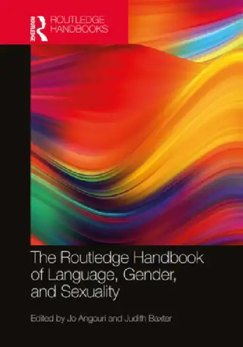 Cover of The Routledge Handbook of Language, Gender, and Sexuality