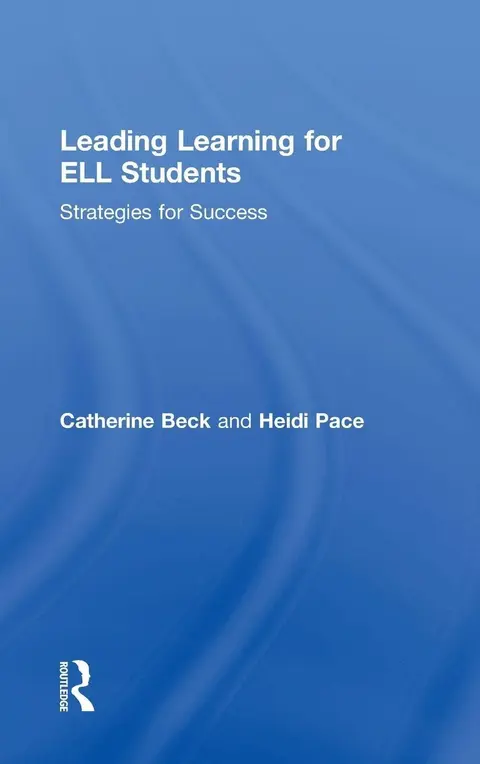 Cover of Leading Learning for ELL Students