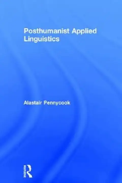 Cover of Posthumanist Applied Linguistics