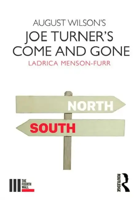 Cover of August Wilson's Joe Turner's Come and Gone