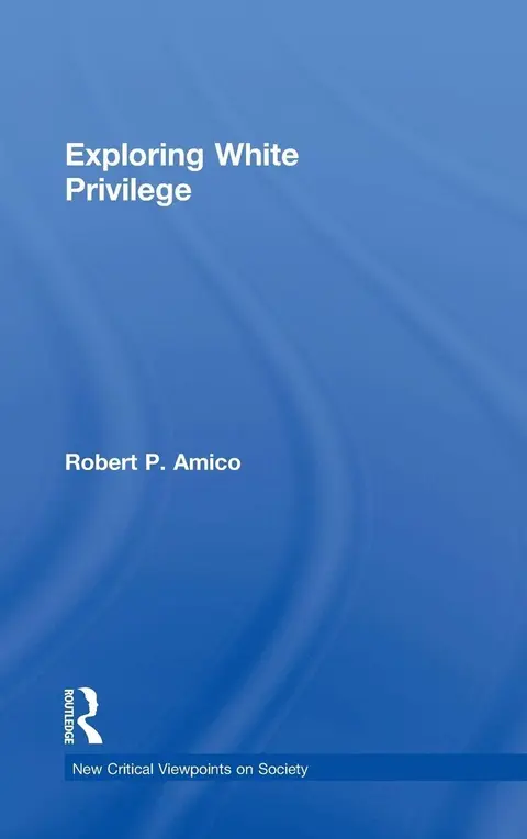 Cover of Exploring White Privilege