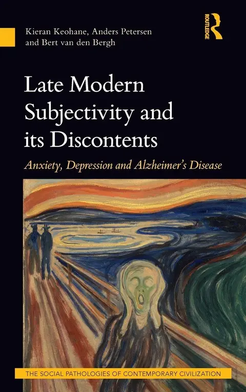 Cover of Late Modern Subjectivity and Its Discontents