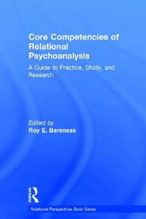 Cover of Core Competencies of Relational Psychoanalysis