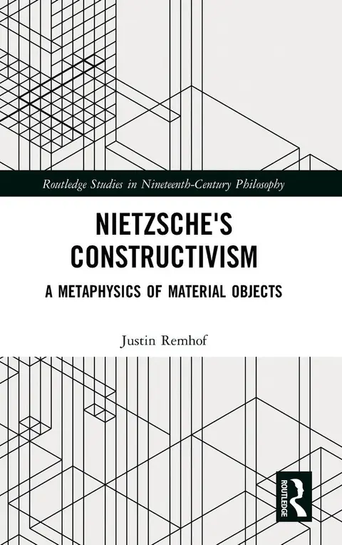 Cover of Nietzsche's Constructivism