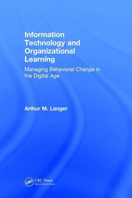 Cover of Information Technology and Organizational Learning